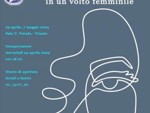 Volti di donna  a Trieste!